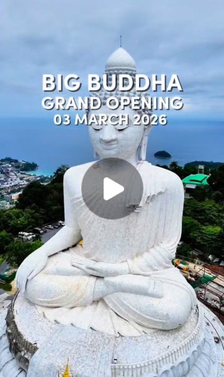 Reel: Big Buddha is open again, 3 March 2026