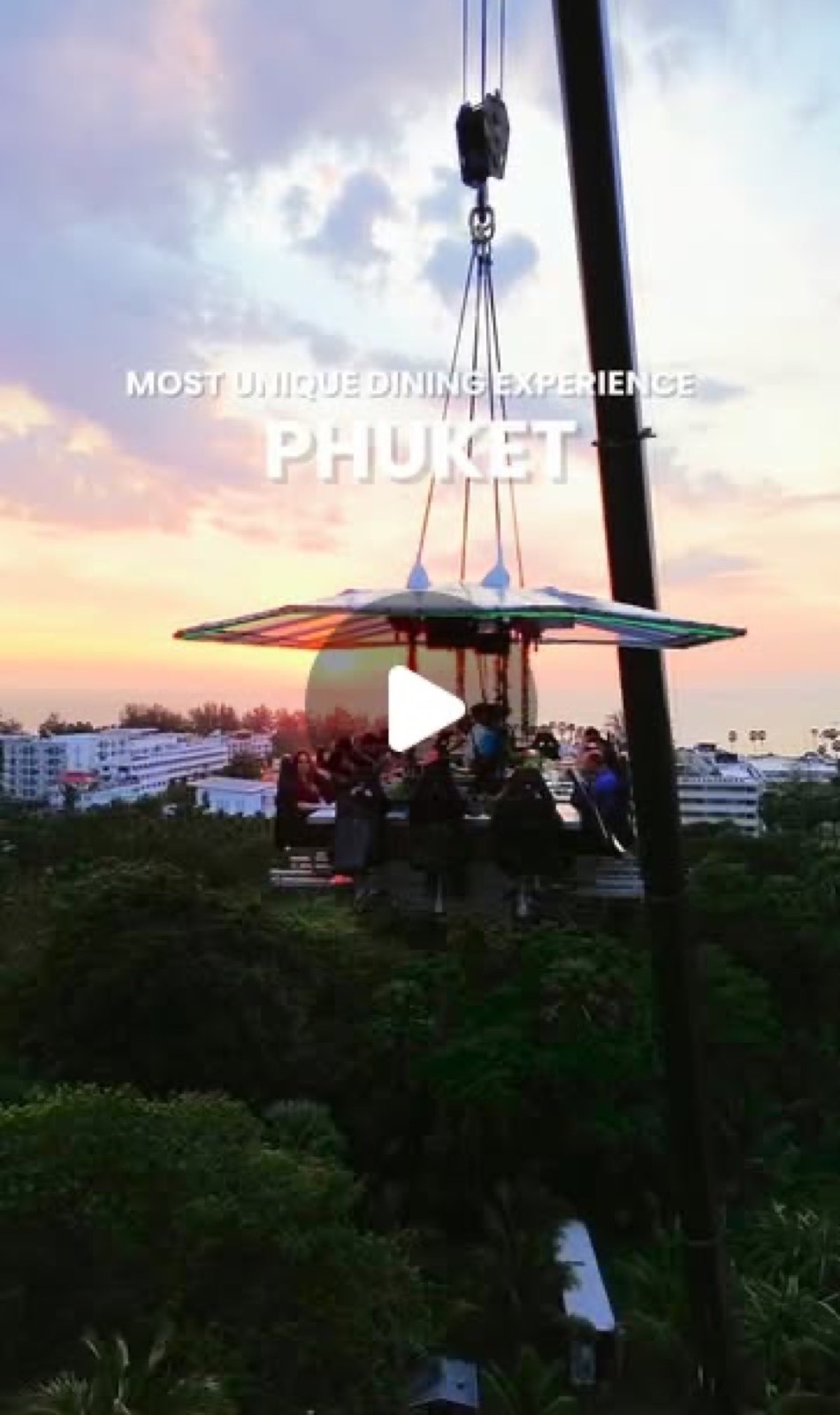 Reel: Dinner in the Sky Phuket, Karon