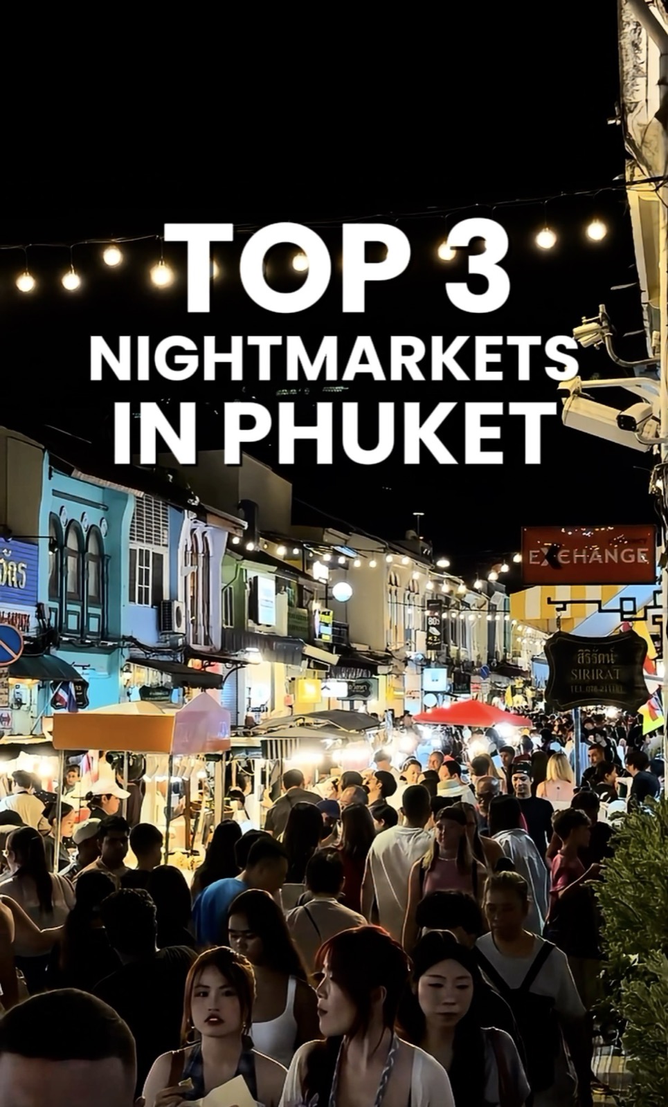 Reel: Top 3 night markets in Phuket