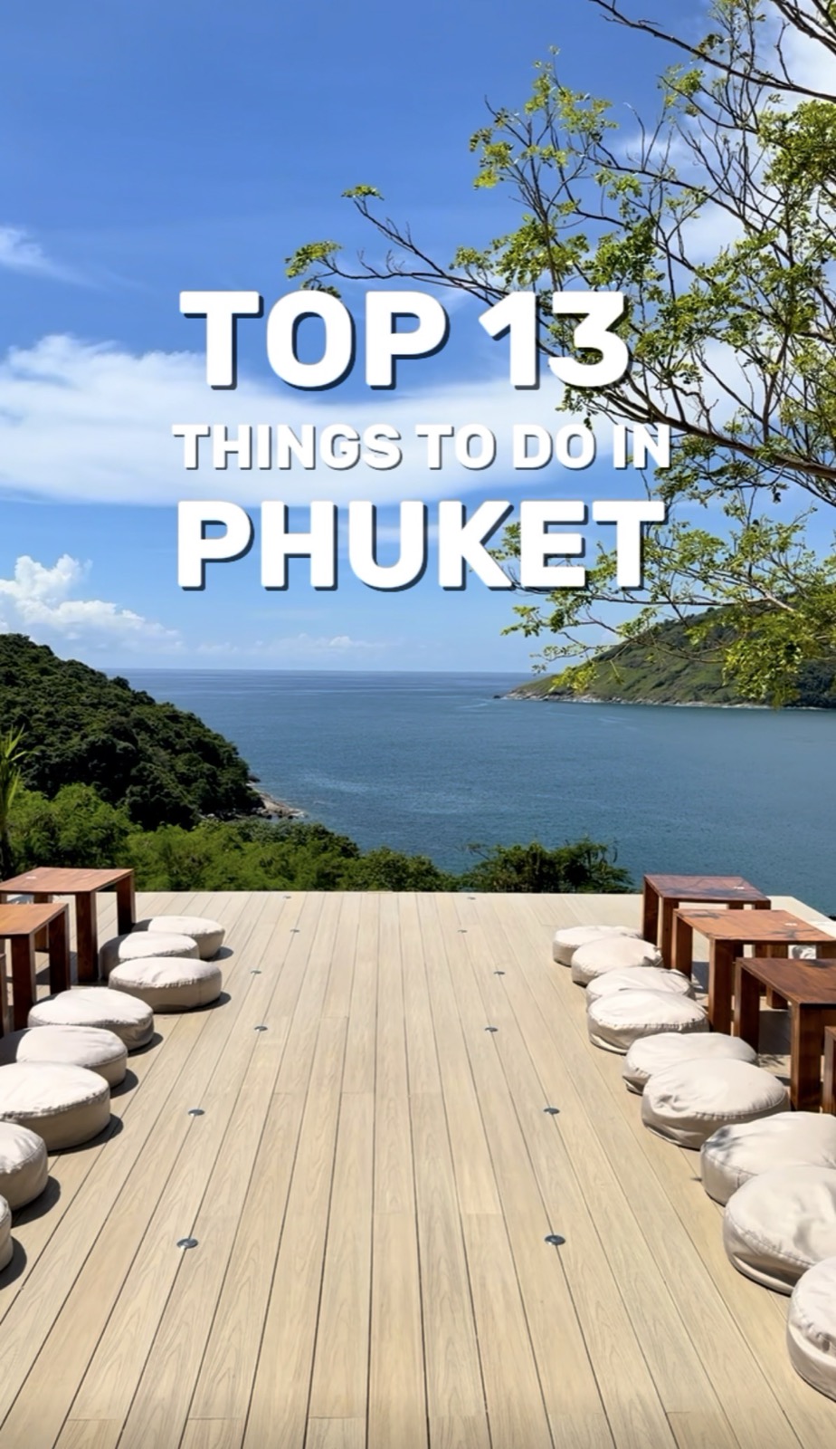 Reel: Top 13 things to do in Phuket