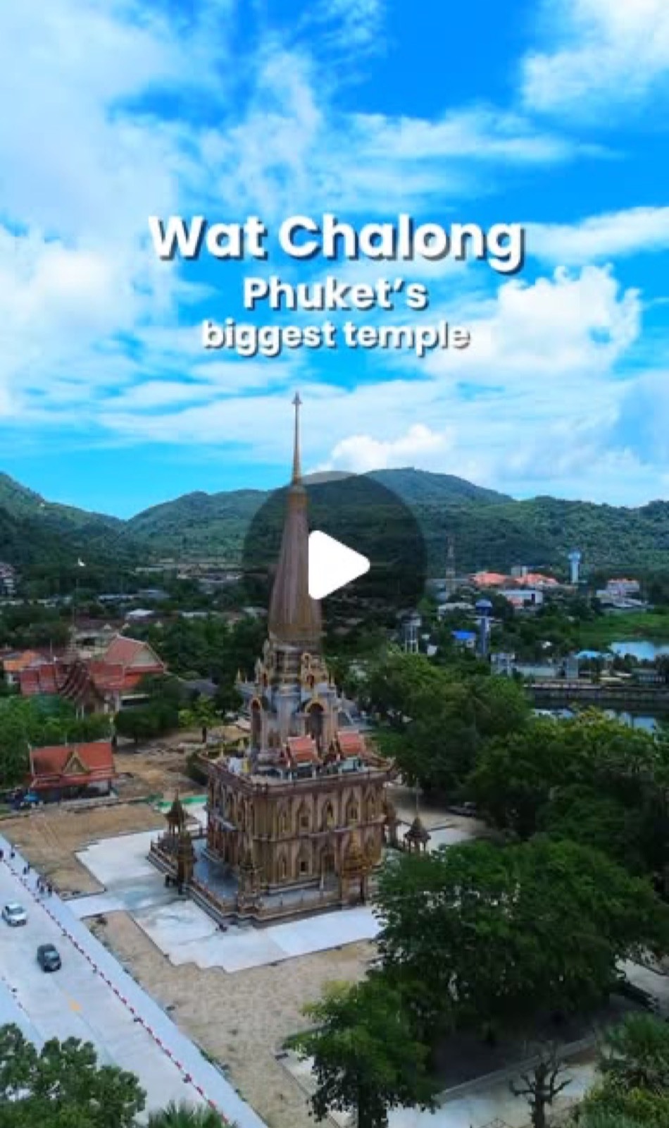 Reel: Wat Chalong, Phuket's biggest temple
